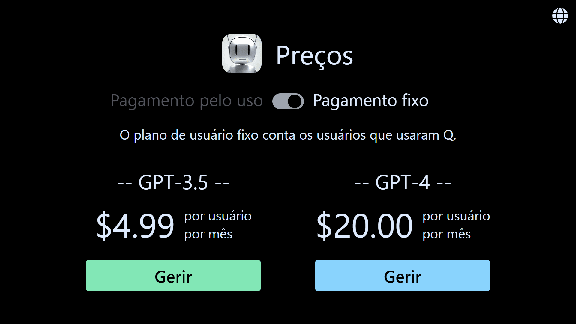 Plano Fixo GPT-3.5 Agora por $4.99/cadeira/mês!